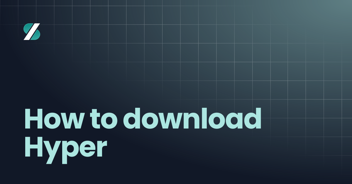 How to download Hyper | ساين | Sign
